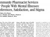 Community pharmacists’ services for people with mental illnesses: preferences, satisfaction, and stigma